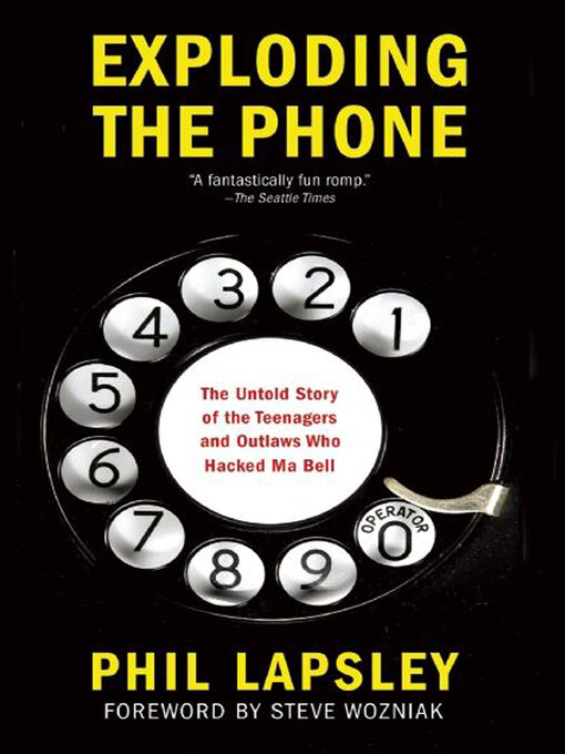 Title details for Exploding the Phone by Phil Lapsley - Wait list
